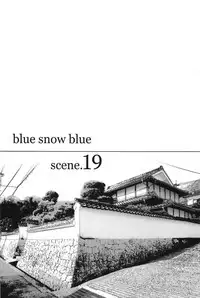 (C91) [Wakuwaku Doubutsuen (Tennouji Kitsune)] blue snow blue scene.19 [English] {Mant}