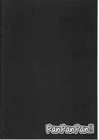 (C81) [Pannacotta (Shono Kotaro)] PanPanPan!! (WORKING!)