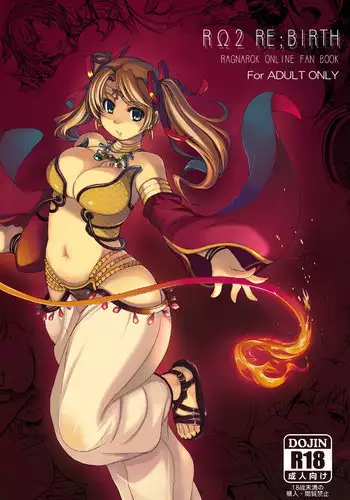 (C79) [Genki no Mizu no Wakutokoro (Funamushi, Kumacchi, mil)] R?2 RE;BIRTH (Ragnarok Online) [English] [SaHa]