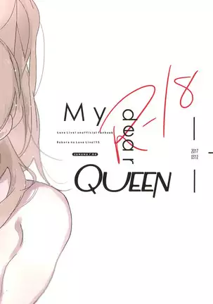 My dear QUEEN