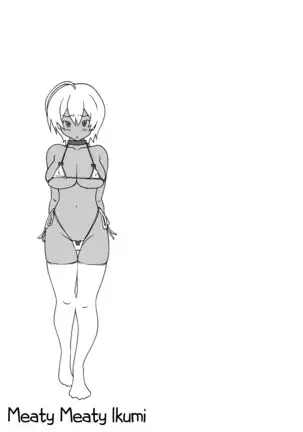 Ikumi-chan Niku Niku