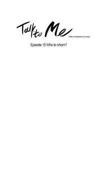 [Silverstar] Talk To Me Ch.1-25 (English) (Ongoing)