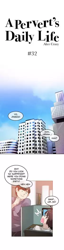 A Pervert's Daily Life • Chapter 31-35