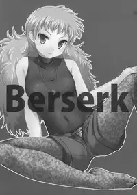 (SC40) [etcycle (Hazuki)] berserk (Zettai Karen Children)