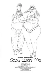 (C90) [Yaboudo Project (Narashino Zoe)] Stay With Me
