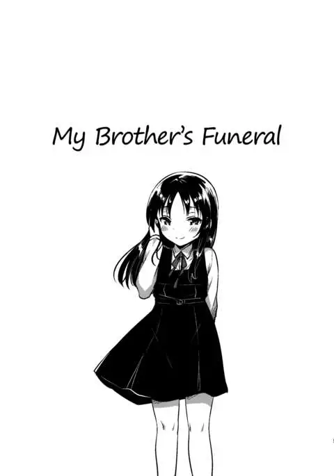 Onii-chan no Osoushiki | My Brother's Funeral