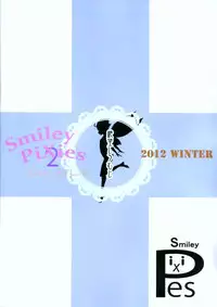 (C83) [Zetsubou Shiromuji (Shousan Bouzu)] Smiley PiXies 2