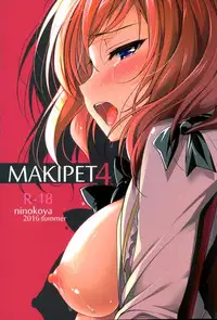 (C90) [Ninokoya (Ninoko)] MAKIPET 4 (Love Live!)