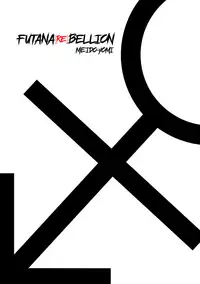 [Meido Yomi] FUTANA[RE]BELLION Ch. 1