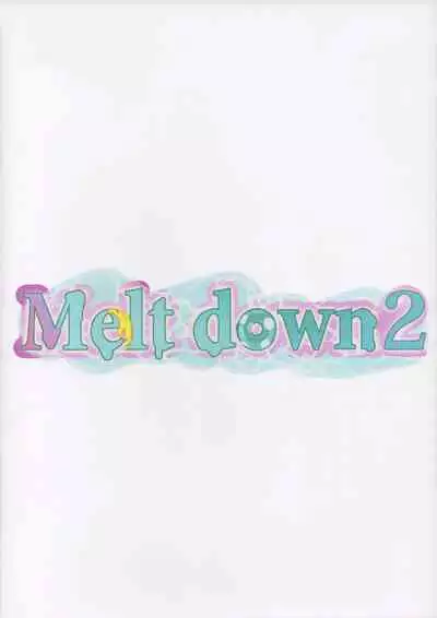 (C96) [Bakuretsu Umekonbu (Keso Shirou)] Melt down 2 (Fate/Grand Order)