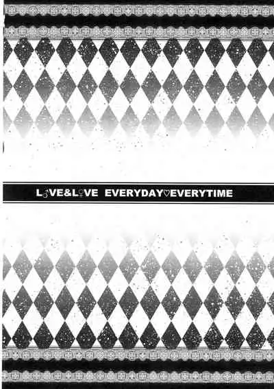 L♂VE!&L♀VE!! EVERYDAY・EVERYTIME