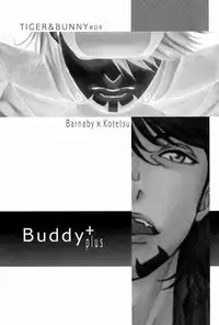 [K2 Company (Kodaka Kazuma)] Buddy Plus (Tiger & Bunny) [English]