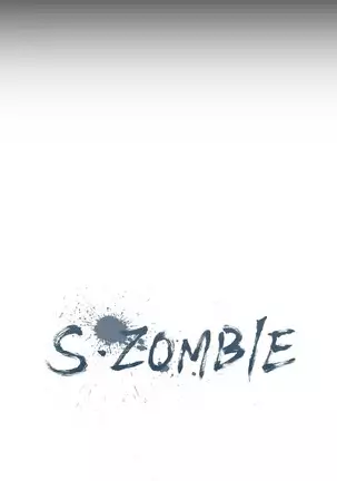 S Zombie Ch.0-30