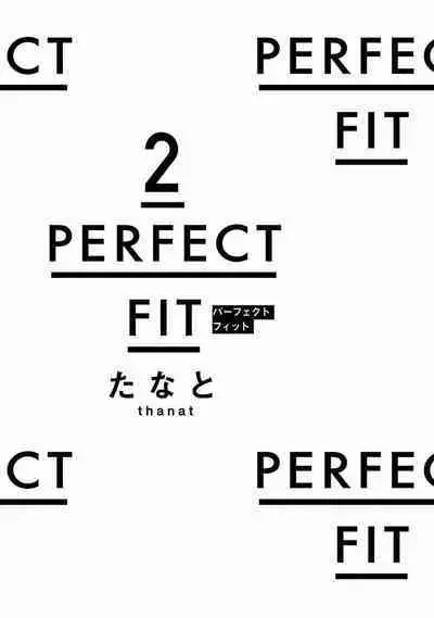 PERFECT FIT Ch. 1-8