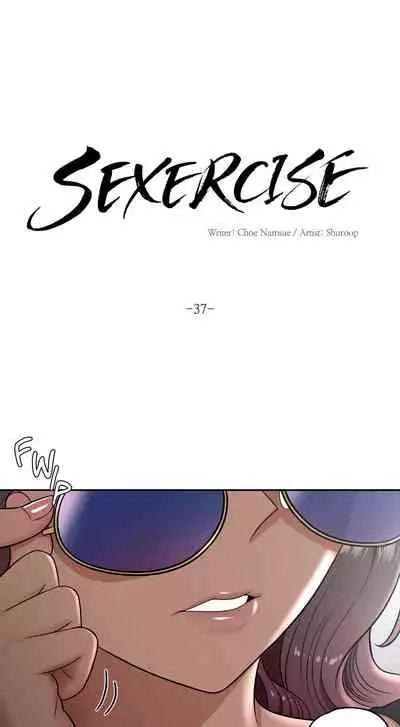[Choe Namsae, Shuroop] Sexercise Ch. 1-43 [English]