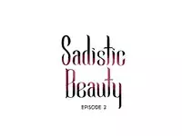 [The Jinshan] Sadistic Beauty Ch.1-15 (English) (Ongoing)