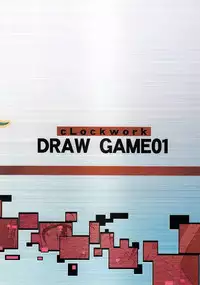 [cLock work]Draw Game 01(Zettai Karen Children)