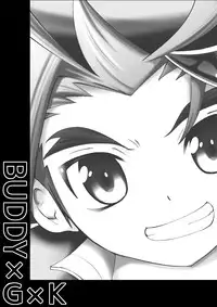 [Koushi (mr.sugar)] BUDDY×G×K (Future Card Buddyfight) [Digital]
