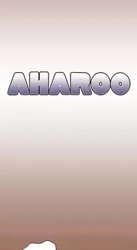 [Hong BanJang] Aharoo Ch.1-32 (English) (YoManga) (Ongoing)