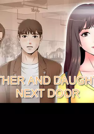MOTHER AND DAUGHTER NEXT DOOR 26-27