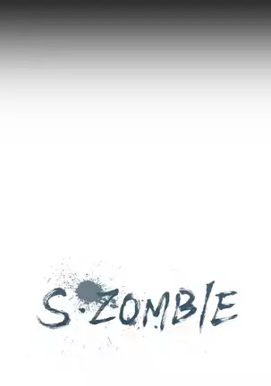 S Zombie Ch.0-30