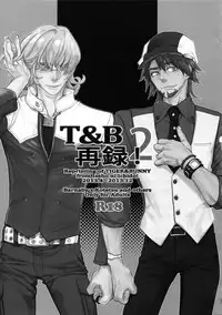 (C88) [Isshou ni Ichido! (Mokkori)] T&B Sairoku! 2 (TIGER & BUNNY)