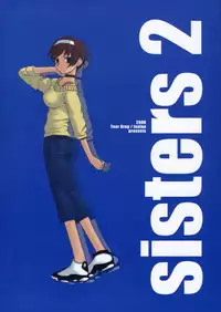 (C70) [Tear Drop (tsuina)] Sisters 2 (Kizuato)