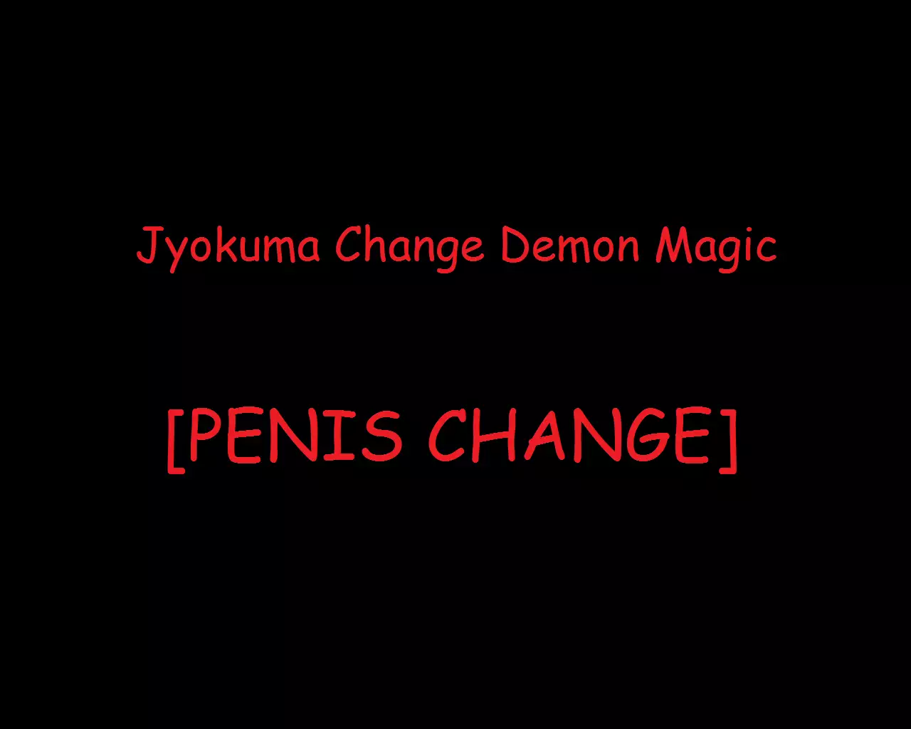 Chiko ni natta onna kishi | Jyokuma change demon magic