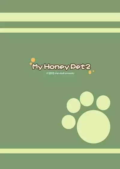 [Hoshidokei (Hiyoko.)] My Honey Pet 2 [Digital]