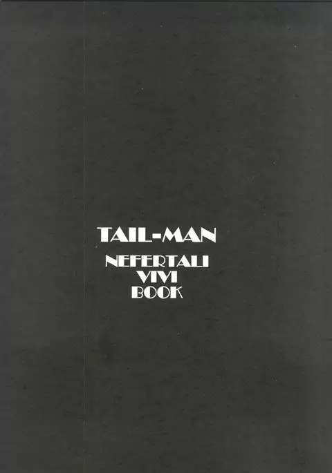 Tail-Man Nefertari Vivi Book
