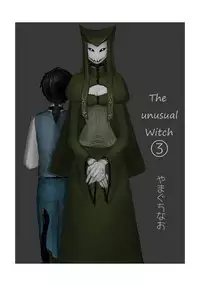 [Yamaguchi Nao] Igyou no Majo | The unusual Witch [English]