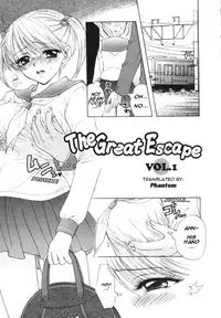 [Ozaki Miray] The Great Escape [English] {Phantom}