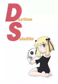 (C77) [Shishamo House (Araki Akira)] Daytime Satellite (Danshaku Kouchou)
