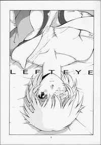 (C56) [Saigado (Ishoku Dougen)] LEFT EYE Shinteiban (Neon Genesis Evangelion) [English]