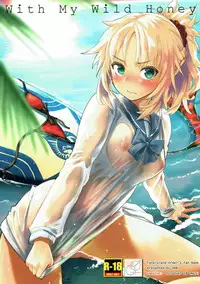 (C92) [Peθ (Mozu)] With My Wild Honey (Fate/Grand Order) [Chinese] [胸垫汉化组]