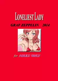 [Graf Zeppelin (Ta152)] LONELIEST LADY (Love Live!) [Digital]