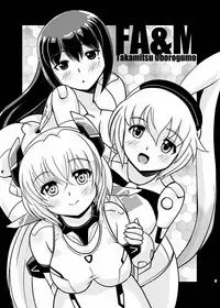[Misuterutein (Oborogumo Takamitsu)] FA&M (Busou Shinki) [Digital]