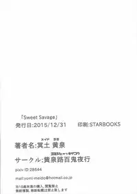 (C89) [Yomiji Hyakki Yakou (Meido Yomi)] Sweet Savage (THE IDOLM@STER CINDERELLA GIRLS)