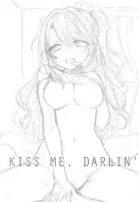 (C94) [SAILORQ2 (Ozaki Miray)] KISS ME, DARLIN' (THE IDOLM@STER CINDERELLA GIRLS)