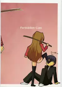 [Forbidden-Lips] Taiga ni Fumaretai (Toradora!)