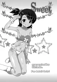 (C76) [OHTADO (Oota Takeshi)] Sweet Produce 3! (THE iDOLM@STER) [English] =LWB=