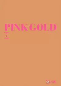 [Anthology] Pink Gold 7