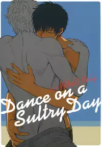 [3745HOUSE (Mikami Takeru)] Dance on a SultryDay (Gintama)