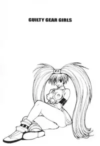 (C59) [Pururun Estate (Kamitsuki Manmaru)] GUILTY GEAR GIRLS ~ G³ (Guilty Gear)