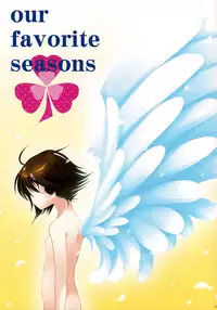 (COMIC1☆2) [honeyking (Mitsu King)] Our Favorite Seasons (True Tears)