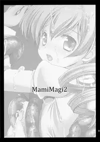 (C82) [Kurosawa pict (Kurosawa Kiyotaka)] MamiMagi2 (Puella Magi Madoka☆Magica) [English] [SDMC Translations]