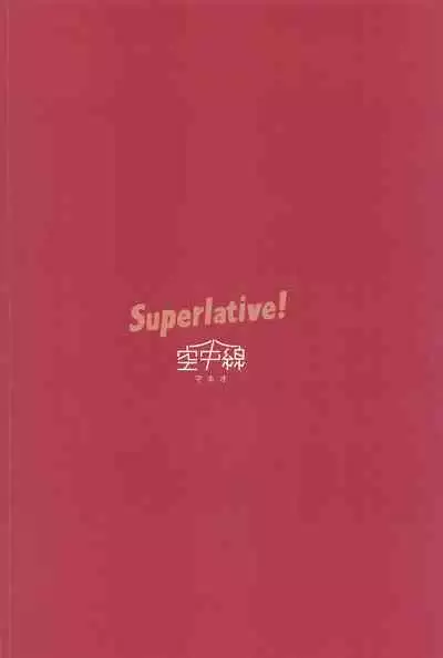 [Kuuchuusen (mko)] Superlative! (Kantai Collection -KanColle-)