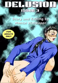 Delusion Issue 3 [English] [Rewrite] [Hentai Wallpaper]